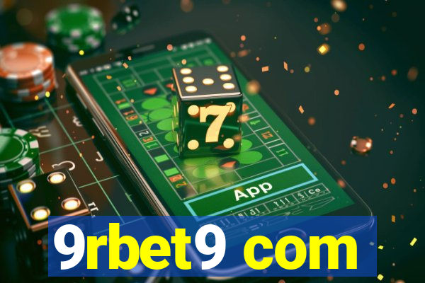 9rbet9 com